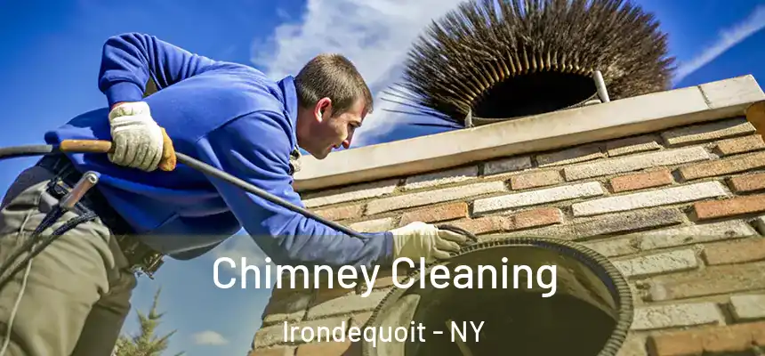Chimney Cleaning Irondequoit - NY